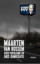 Maarten van Rossem over populisme en onze democratie, Maarten van Rossem -  - 9789046832967