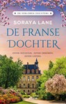 De Franse dochter - Soraya Lane - 9789046833520