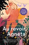 Au revoir, Agneta - Emma Hamberg - 9789046833797