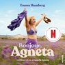 Bonjour, Agneta - Emma Hamberg - 9789046833926