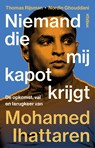 Niemand die mij kapot krijgt - Thomas Rijsman ; Nordin Ghouddani - 9789046834466