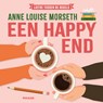 Een happy end - Anne Louise Morseth - 9789046834497