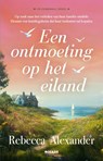 Een ontmoeting op het eiland - Rebecca Alexander - 9789046835265