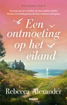 Een ontmoeting op het eiland - Rebecca Alexander - 9789046835272