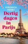 Dertig dagen in Parijs - Veronica Henry - 9789046835678