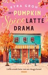 Het Pumpkin Spice Latte drama - Kyra Groh - 9789046835920