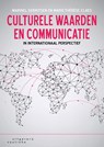 Culturele waarden en communicatie in internationaal perspectief - Marinel Gerritsen ; Marie-Thérèse Claes - 9789046905272