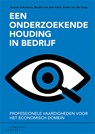 Een onderzoekende houding in bedrijf - Arnout Schuitema ; Maaike van den Herik ; Greet van der Kaap - 9789046907399