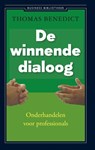 De winnende dialoog - Thomas Benedict - 9789047000747