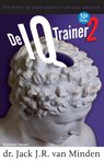 De IQ-Trainer 2 - Jack J.R. van Minden - 9789047001201