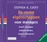 De zeven eigenschappen voor managers - Stephen R. Covey - 9789047001256