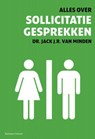 Alles over sollicitatiegesprekken - Jack J.R. van Minden - 9789047002741