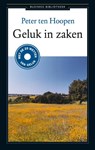 Geluk in zaken - Peter ten Hoopen - 9789047003250