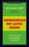 Onderhandelen met lastige mensen - William Ury - 9789047003601
