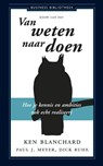Van weten naar doen - Ken Blanchard - 9789047005087