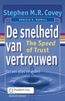De snelheid van vertrouwen - Stephen M.R. Covey - 9789047006053