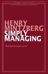 Simply managing - Henry Mintzberg - 9789047006923