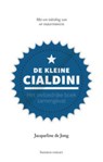 De kleine Cialdini - Jacqueline de Jong - 9789047009047