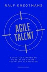 Agile talent - Ralf Knegtmans - 9789047009832