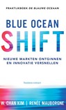 Blue Ocean Shift - W. Chan Kim ; Renee Mauborgne - 9789047009894