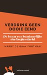 Verdrink geen dooie eend - Marry de Gaay Fortman - 9789047011347