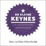 De kleine Keynes - Harry van Dalen ; Kees Koedijk - 9789047012795