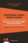 Verdrink geen dooie eend - Marry de Gaay Fortman - 9789047013471