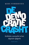 De democratie crasht - Kees Verhoeven - 9789047016014