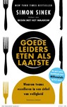 Goede leiders eten als laatste - Simon Sinek - 9789047016137