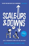Scale-ups & downs - Wendy van Ierschot ; Gerrit de Jager - 9789047016816