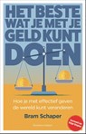 Het beste wat je met je geld kunt doen - Bram Schaper - 9789047018834