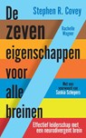 De zeven eigenschappen voor alle breinen - Stephen R. Covey ; Rachelle Wagner - 9789047018988