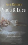 Viola en Luce - Sara Rattaro - 9789047203681