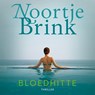 Bloedhitte - Noortje Brink - 9789047205470