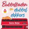 Bubbelbaden en dubbeldekkers - Denise Meijer - 9789047208082