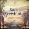 Kates overwinning - Lily van Keeken - 9789047209935
