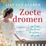 Zoete dromen - Lily van Keeken - 9789047210573