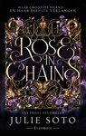 Rose in Chains - Julie Soto - 9789047212751
