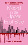 Moord in de Upper East Side - Gigi Waldorf - 9789047212966
