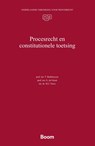 Procesrecht en constitutionele toetsing - T. Barkhuysen ; M.J. Vetzo ; G. de Groot - 9789047300984