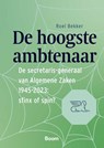 De hoogste ambtenaar - Roel Bekker - 9789047301677