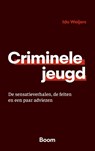 Criminele jeugd - Ido Weijers - 9789047302766
