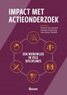 Impact met actieonderzoek - Ronald van Steden ; Gertjan Schuiling ; Jan Sanne Mulder - 9789047303060