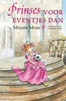 Prinses voor eventjes dan - Mirjam Mous - 9789047511229