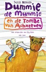 Dummie de mummie en de tombe van Achnetoet - Tosca Menten - 9789047512479