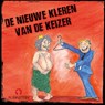 De nieuwe kleren van de keizer - Jeroen Kramer ; Hans Christian Andersen - 9789047607700