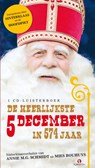 Heerlijkste 5 december in 574 jaar, Luisterboek  CD - Annie M.G. Schmidt ; Mies Bouhuys - 9789047608585