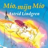 Mio, mijn Mio - Astrid Lindgren - 9789047628194