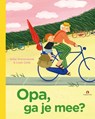 Opa, ga je mee? - Anke Kranendonk - 9789047629429