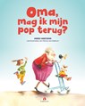 Oma, mag ik mijn pop terug? - Mark Haayema - 9789047630104